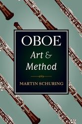 Picture of the book Oboe Art and Method by Martin Schuring