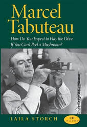 Picture of the book Marcel Tabuteau by Laila Storch